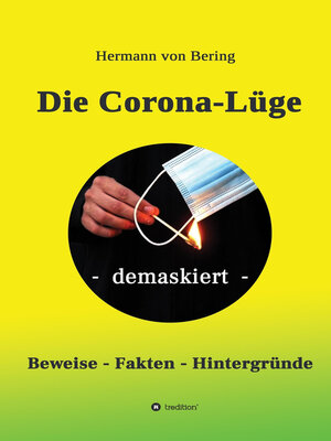 cover image of Die Corona-Lüge--demaskiert